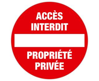 Panneau polypropylène non adhésif Accès interdit propriété privée polypropylène 20 cm - Rouge