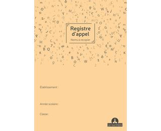 Registre annuel d'appel journalier, 297X210, noms à recopier, 24 pages 