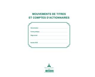 Registre des mouvements de titre, liste des actionnaires, 58 feuillets 