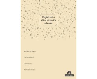 Registre des élèves inscrits à l'école, 297X210, 377 noms, 56 pages 