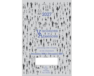 Planning des Vacances et Absences 20 x 29,7 cm Décembre 2026 à Décembre 2027