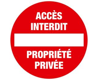 Panneau polypropylène non adhésif Accès interdit propriété privée polypropylène 30 cm - Rouge